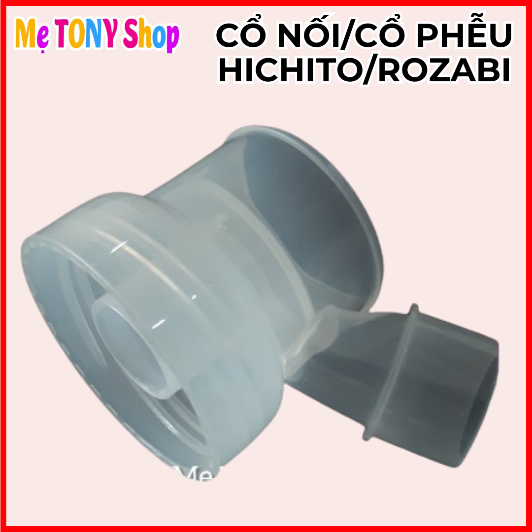 [Chính Hãng] Tất Cả Phụ Kiện Máy Hút Sữa Điện Đôi HICHITO NHẬT BẢN/ROZABI BASIC PLUS (Tách lẻ)