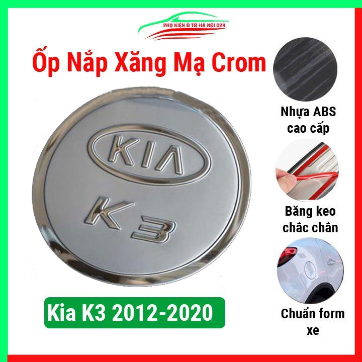 Ốp nắp bình xăng ô tô Kia K3 2012-2020 mạ crom, nhựa ABS cao cấp, chống trầy xước, trang trí xe hơi