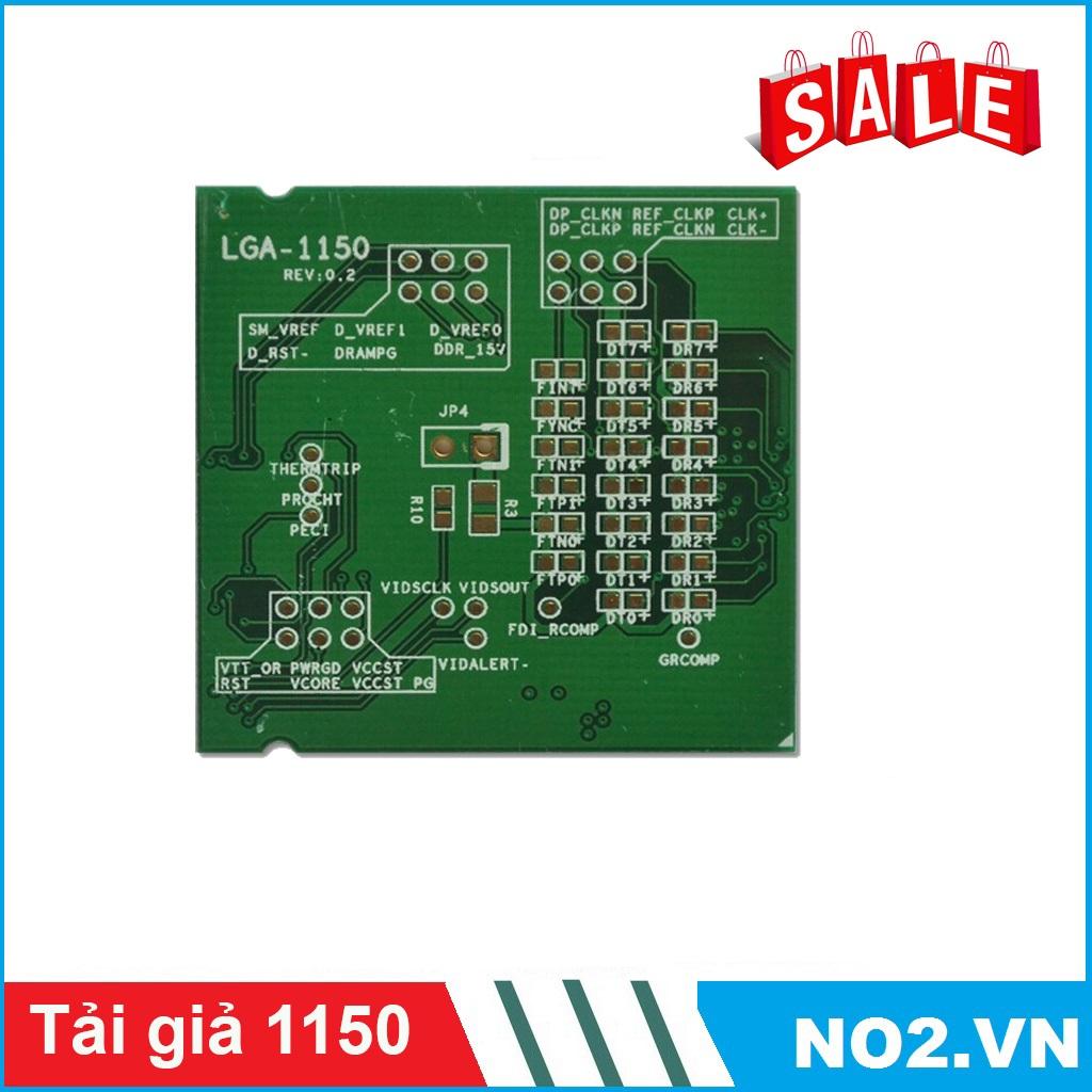Tải giả socket 1150