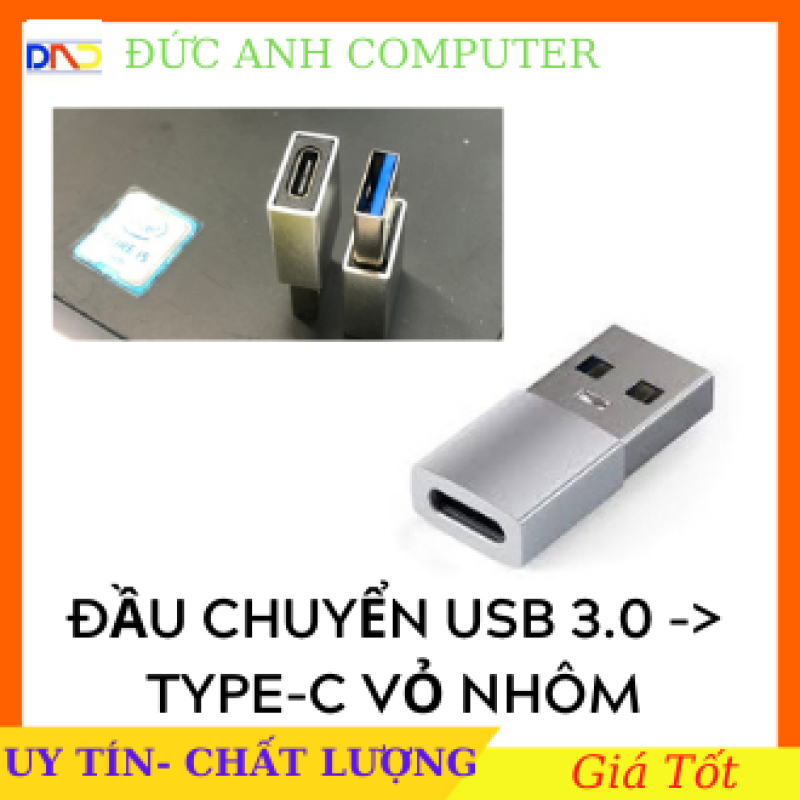 Bảng giá Đầu Cắm Chuyển Đổi Cổng Usb 3.0 Type A Sang USB 3.1 Type C Vỏ Nhôm , Usb To Type C, Full Box Phong Vũ