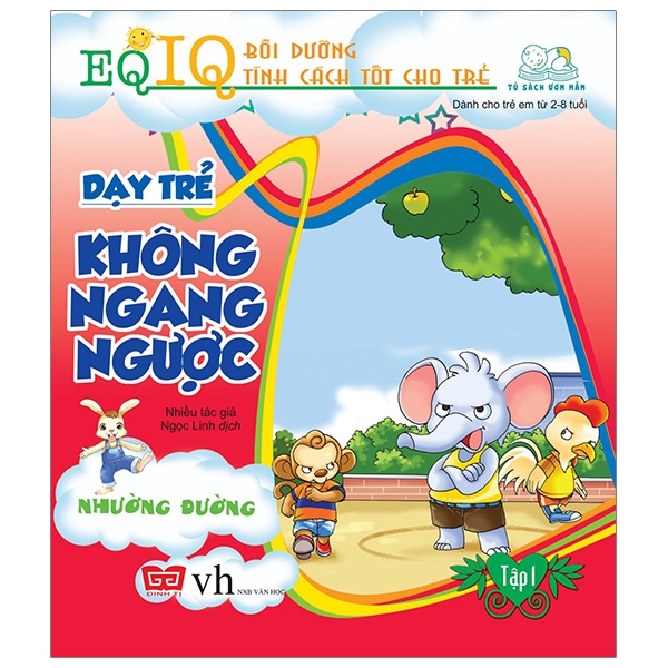 Fahasa - dạy trẻ không ngang ngược 1 - nhường đường