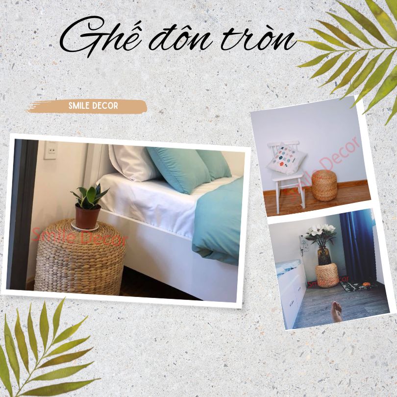 Ghế đôn tròn gác chân, ngồi, trang trí đan lục bình bo cong Smile Decor