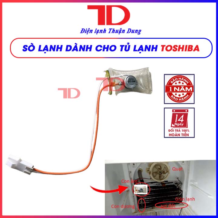 Sò lạnh tủ lạnh TOSHIBA,  sensor cảm biến, sò nóng và lạnh các loại, Điện Lạnh Thuận Dung