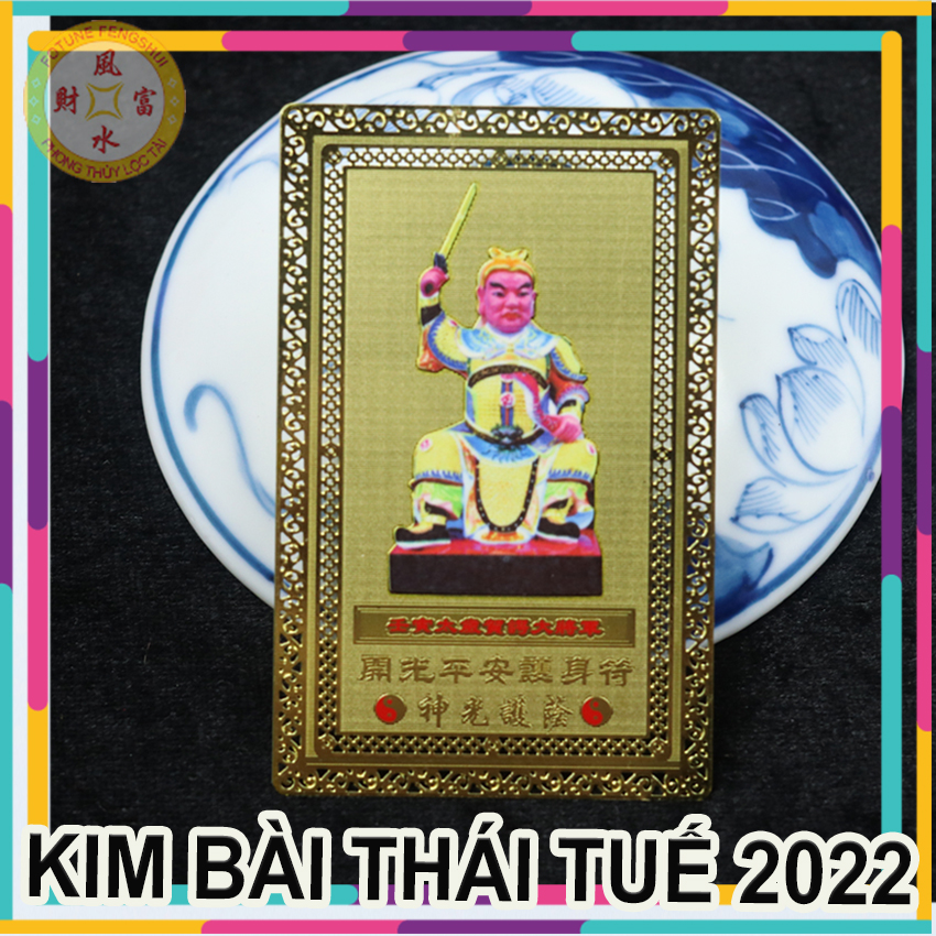 Kim Bài Thái Tuế 2022 Nhâm Dần
