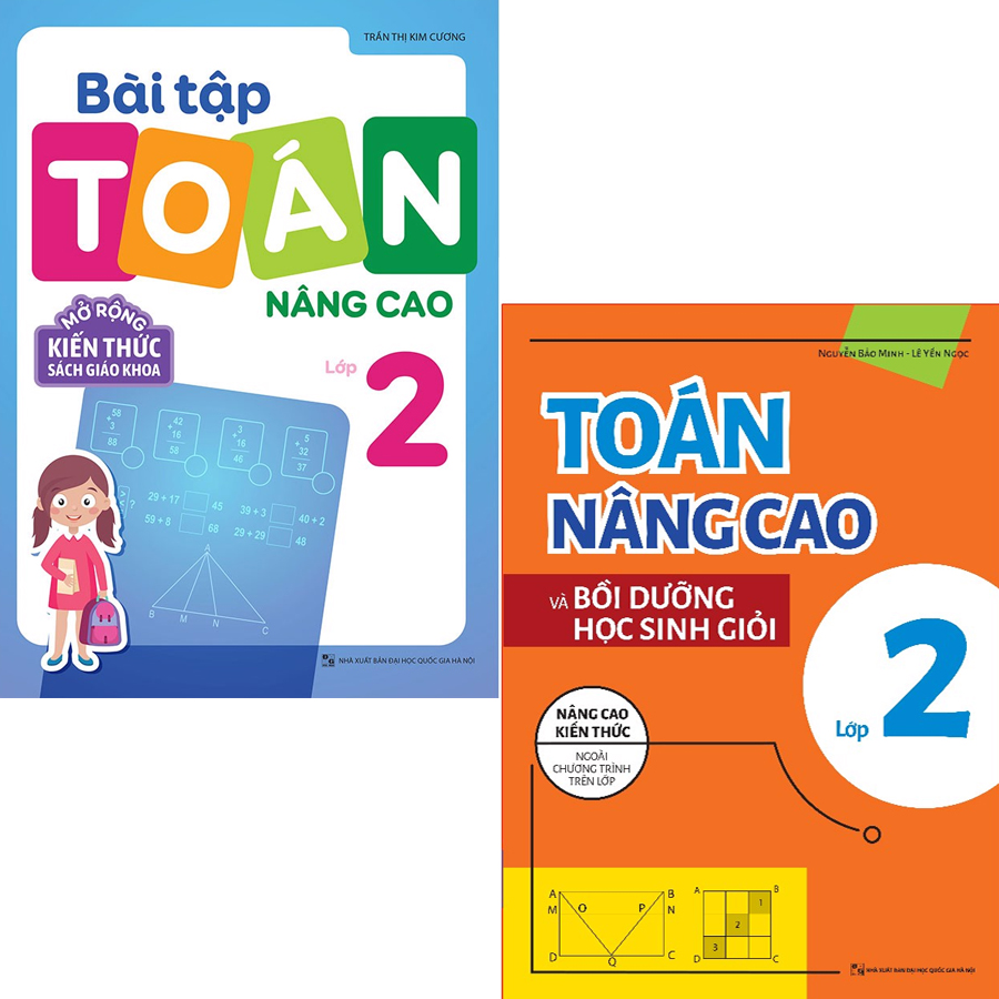 Sách: combo 2 cuốn toán nâng cao lớp 2 - mở rộng và nâng cao chương trình sách giáo khoa