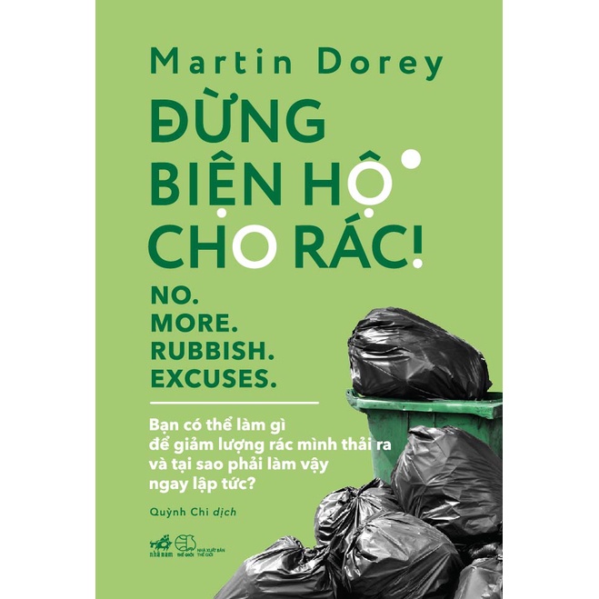Sách - Đừng biện hộ cho rác