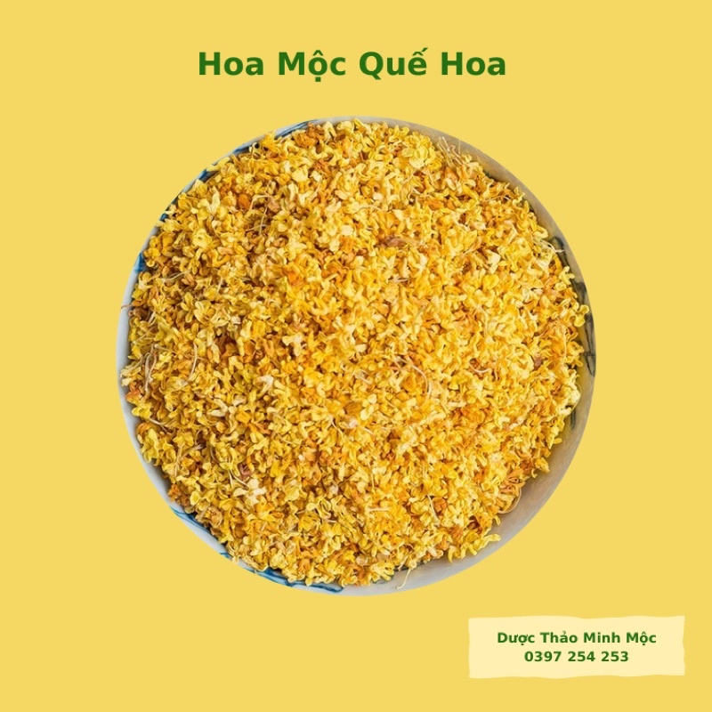 Hoa mộc, quế hoa, hoa vàng đẹp sạch loại thượng hạng