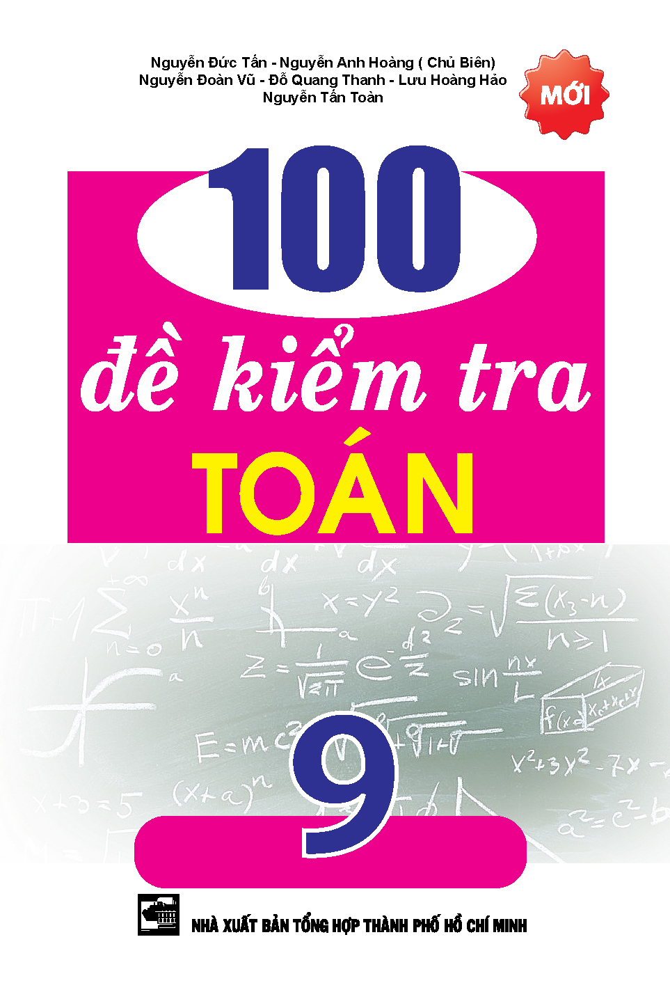 Sách 100 đề kiểm tra toán 9 - nguyễn đức tấn - newshop
