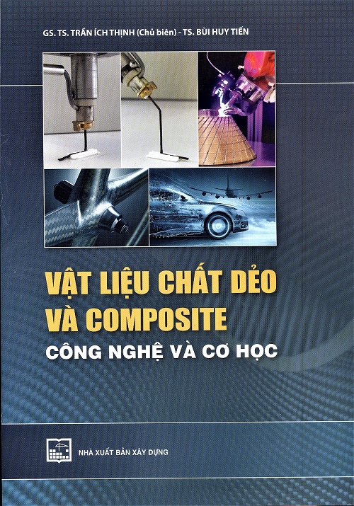 Vật liệu chất dẻo và composite công nghệ và cơ học