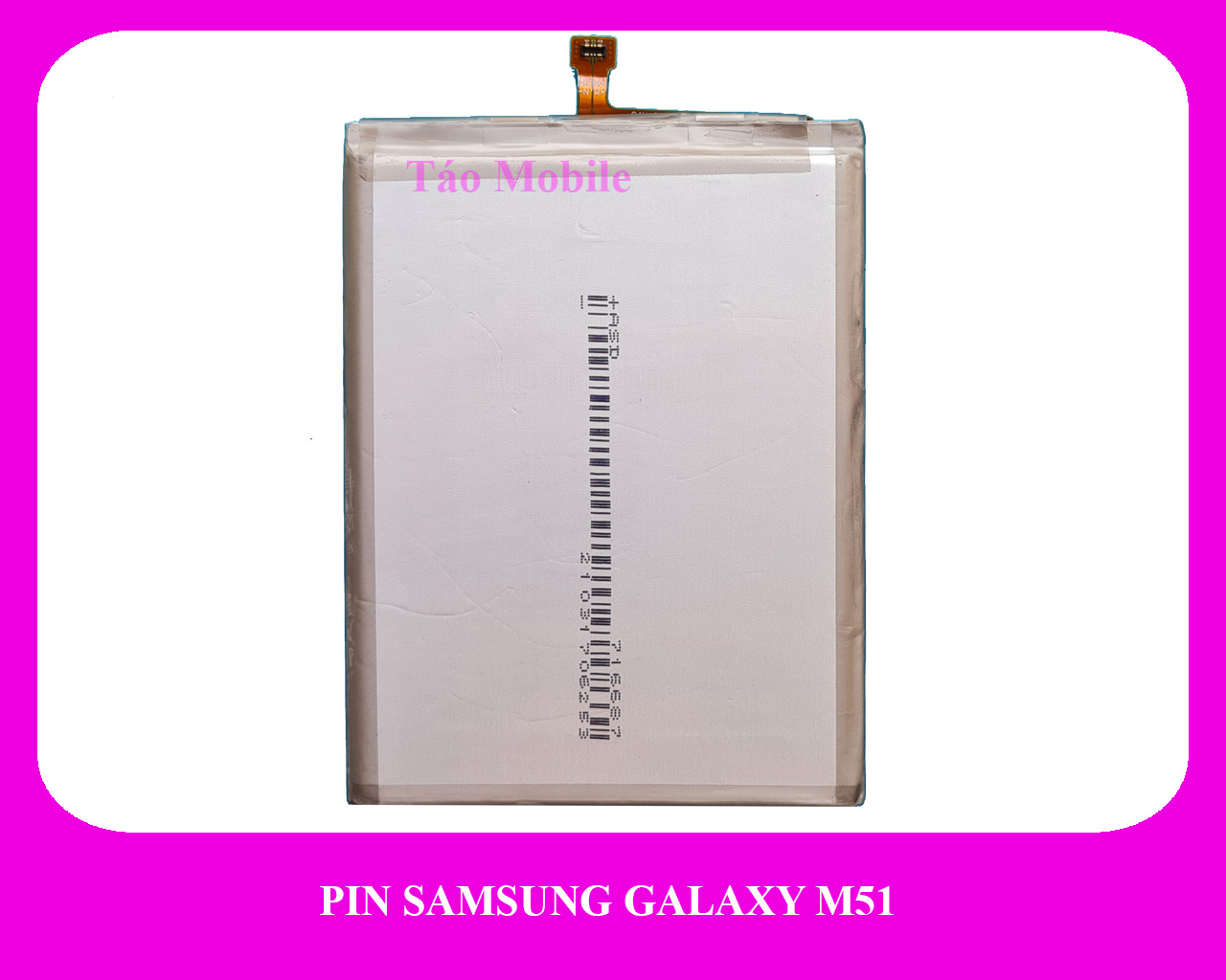 Pin Samsung Galaxy M51 zin công ty