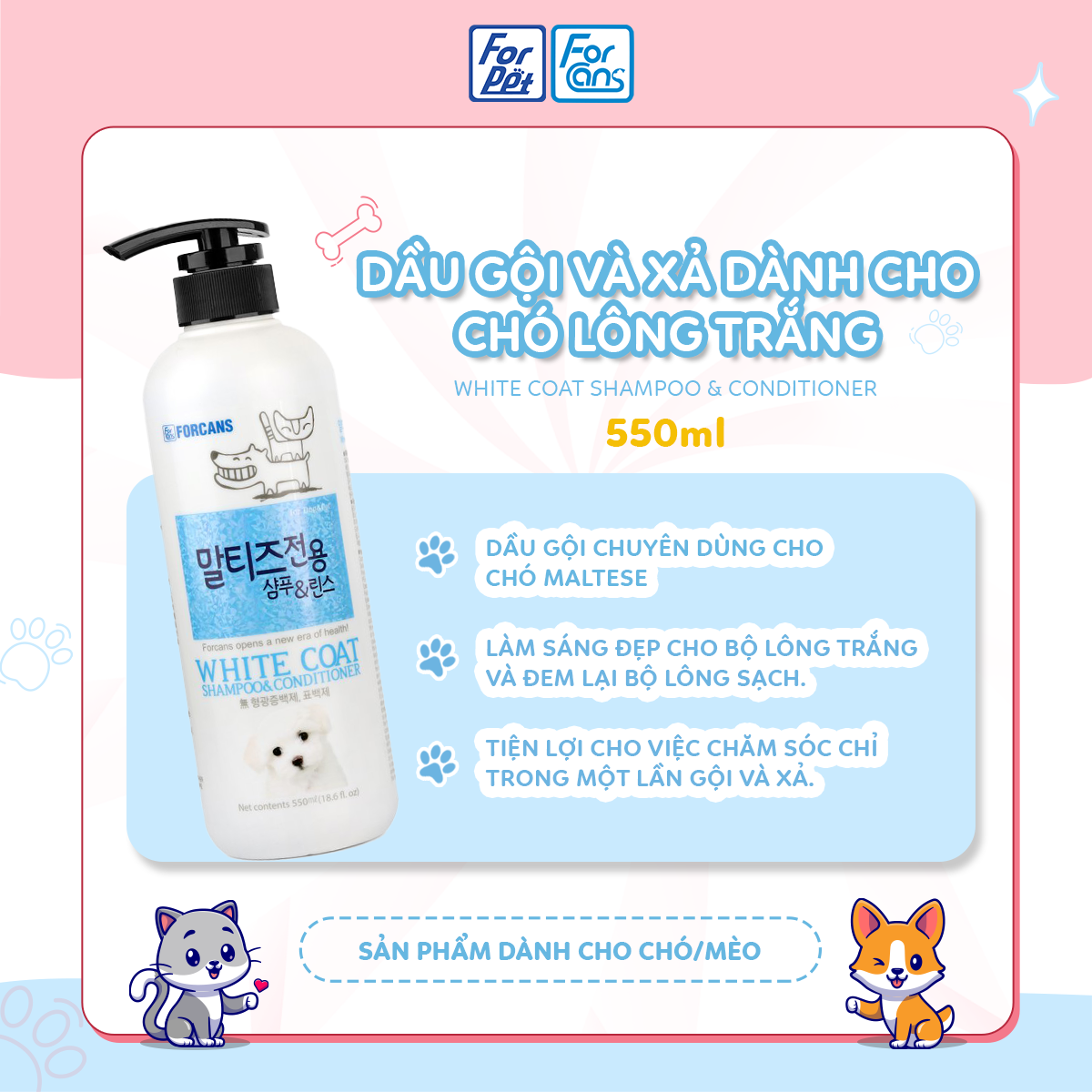 Dầu gội và xả dành cho chó lông trắng Forcans 550ml