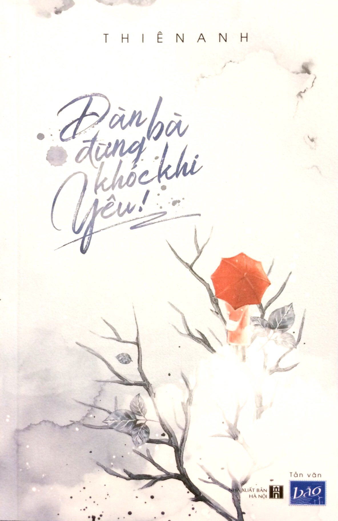 Fahasa - đàn bà đừng khóc khi yêu!