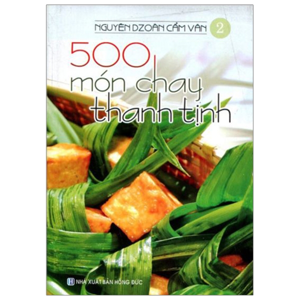 Fahasa - 500 món chay thanh tịnh - tập 2