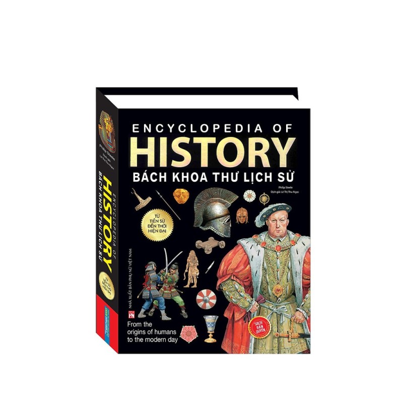 Sách - Bách khoa thư lịch sử - Từ tiền sử đến thời đại (bìa cứng)