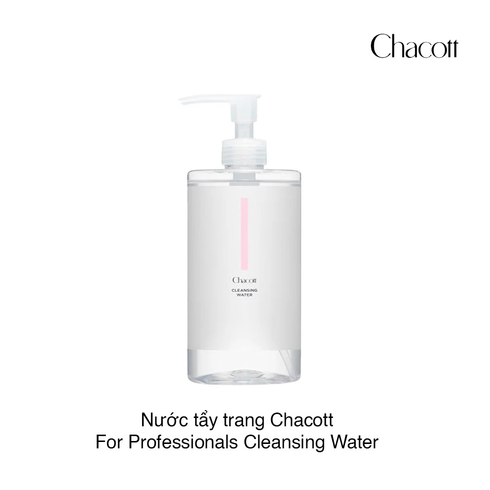 Nước Tẩy Trang Làm Sạch Sâu Dành Cho Da Nhạy Cảm Chacott For Professionals Cleansing Water 500ml