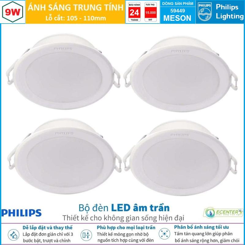 ( Bộ 4 ) Đèn Led Âm Trần 9W Philips Downlight 59449 MESON D105 ( Ánh Sáng Trắng & Trung Tính & Vàng )