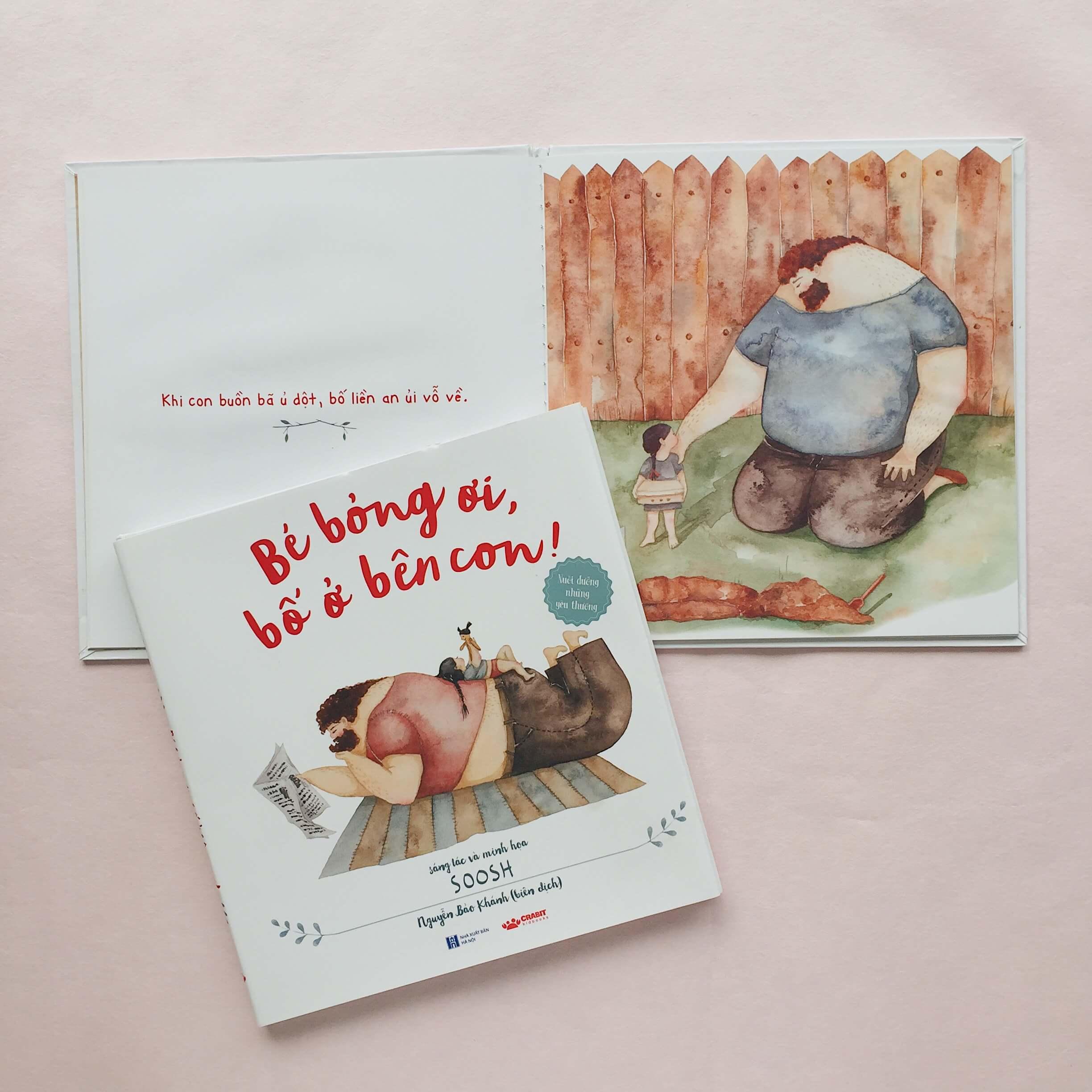 Sách - Bé Bỏng Ơi Bố Ở Bên Con!