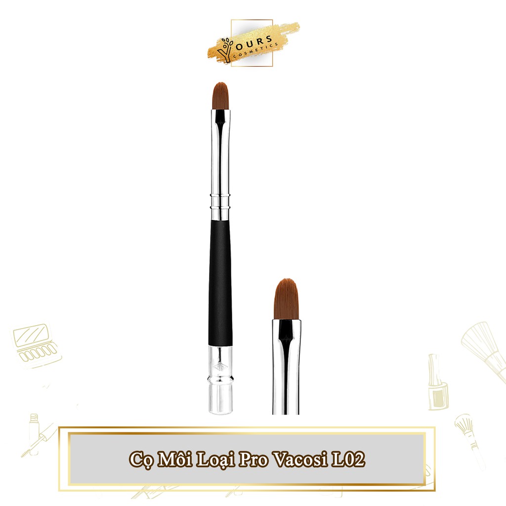Cọ Đánh Môi Pro Vacosi L02 - Cọ Đánh Lòng Môi & Viền Môi - Vacosi Lip Pro Brush L02