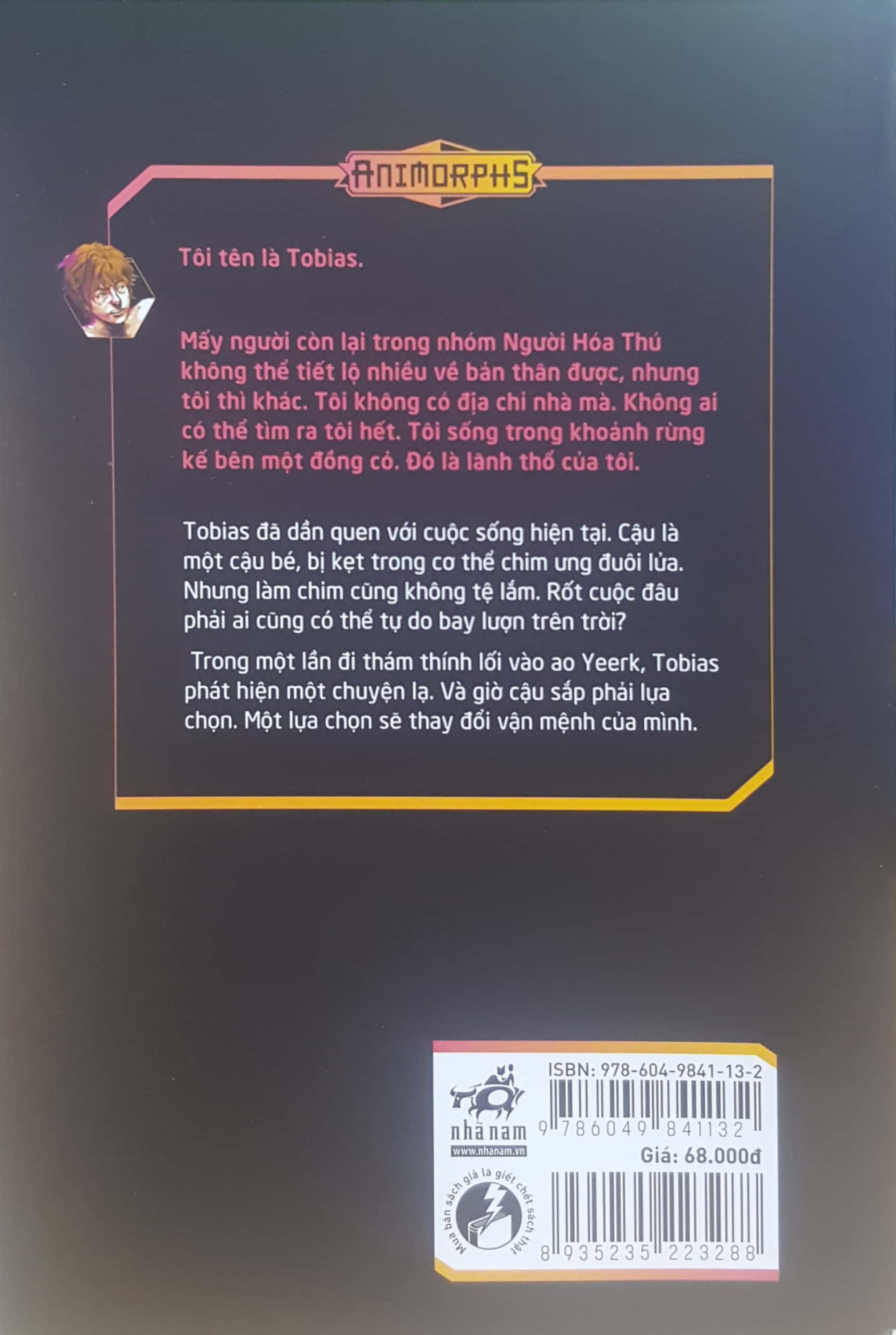 Fahasa - Animorphs - Người Hóa Thú - Tập 13 - Thay Đổi