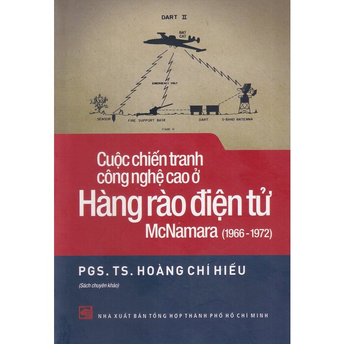 Nxbhcm - sách cuộc chiến tranh công nghệ cao ở hàng rào điện tử mcnamara 1966-1972