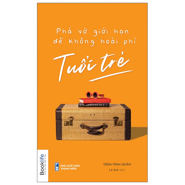 Fahasa - Phá Vỡ Giới Hạn Để Không Hoài Phí Tuổi Trẻ