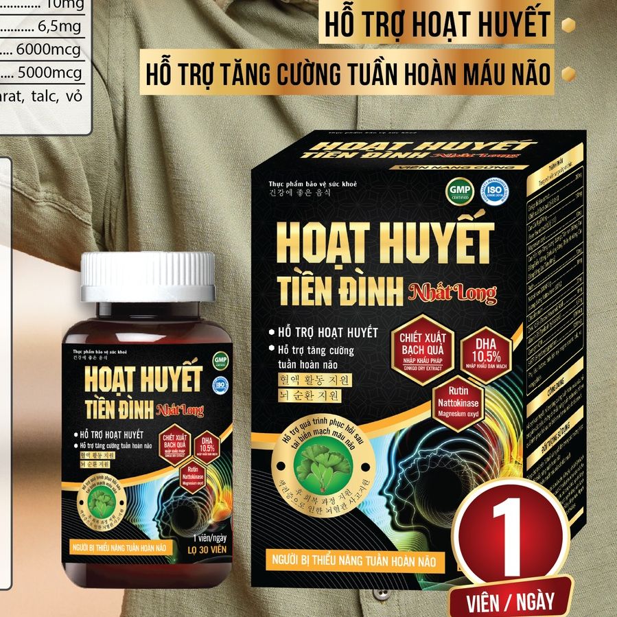 HOẠT HUYẾT TIỀN ĐÌNH NHẤT LONG