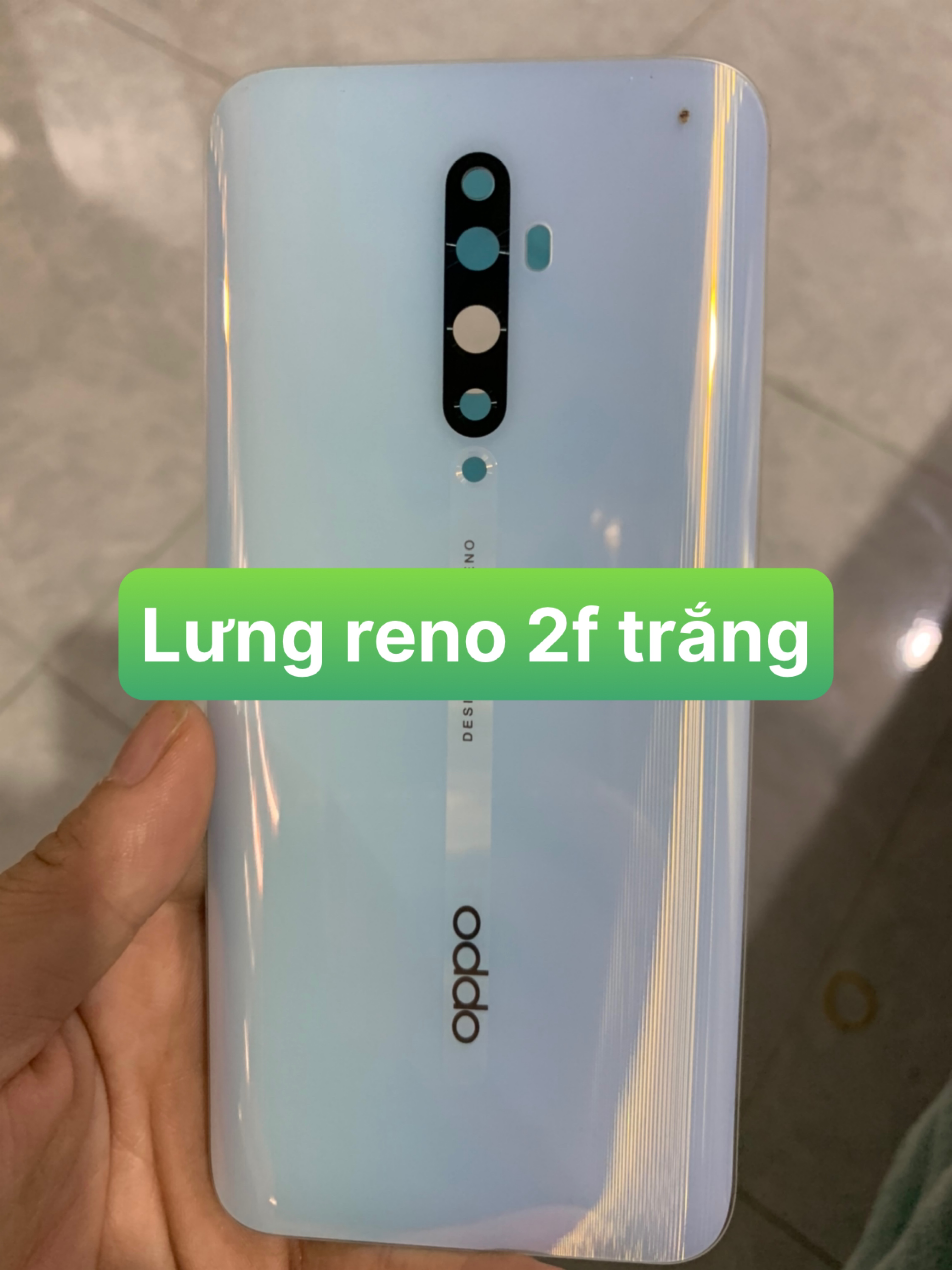 kính lưng sau oppo reno 2F ZIN HÃNG