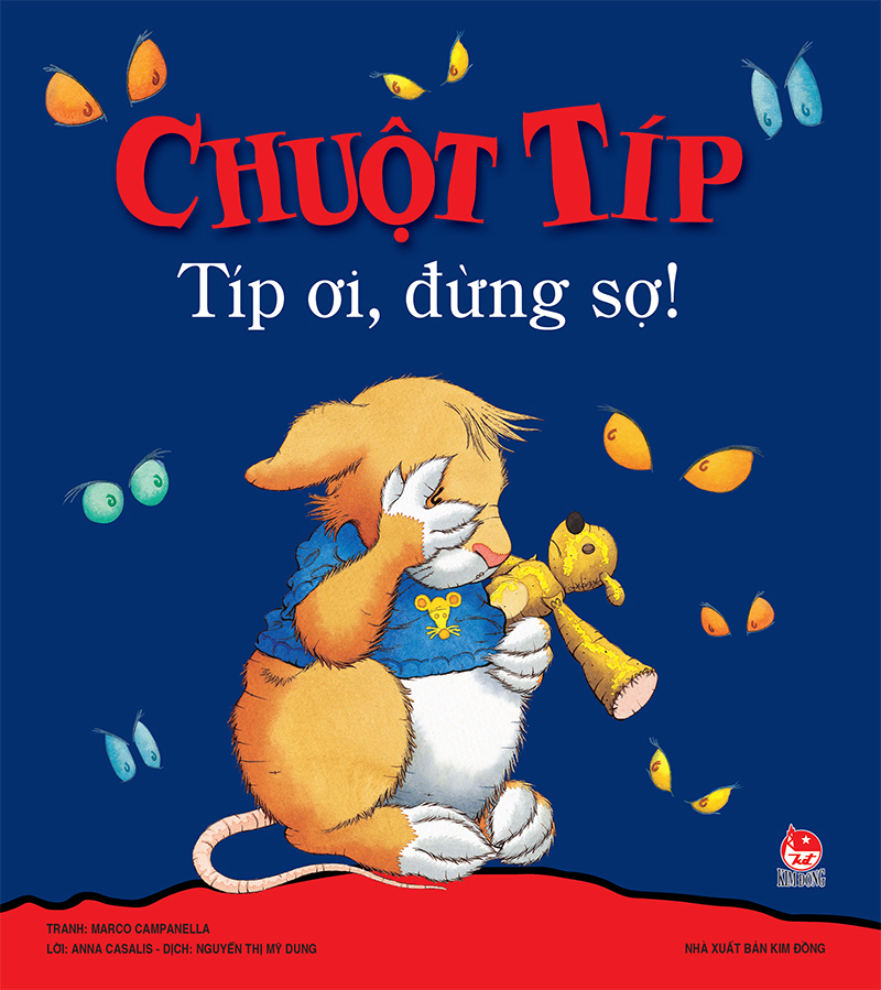 Kim Đồng - Chuột Típ - Típ ơi, đừng sợ