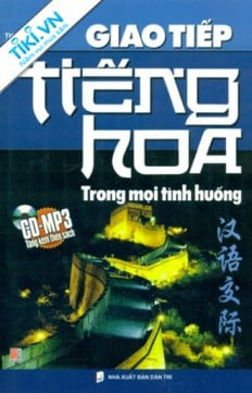 Fahasa - giao tiếp tiếng hoa trong mọi tình huống - kèm cd