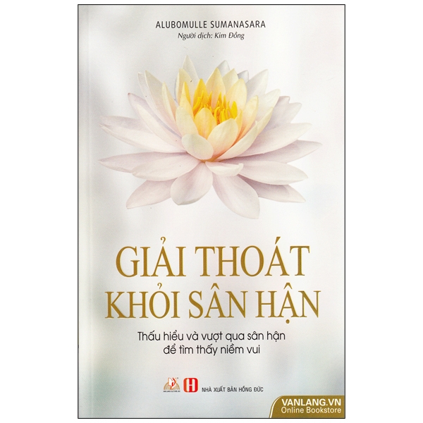 Sách - Giải Thoát Khỏi Sân Hận - Vanlangbooks