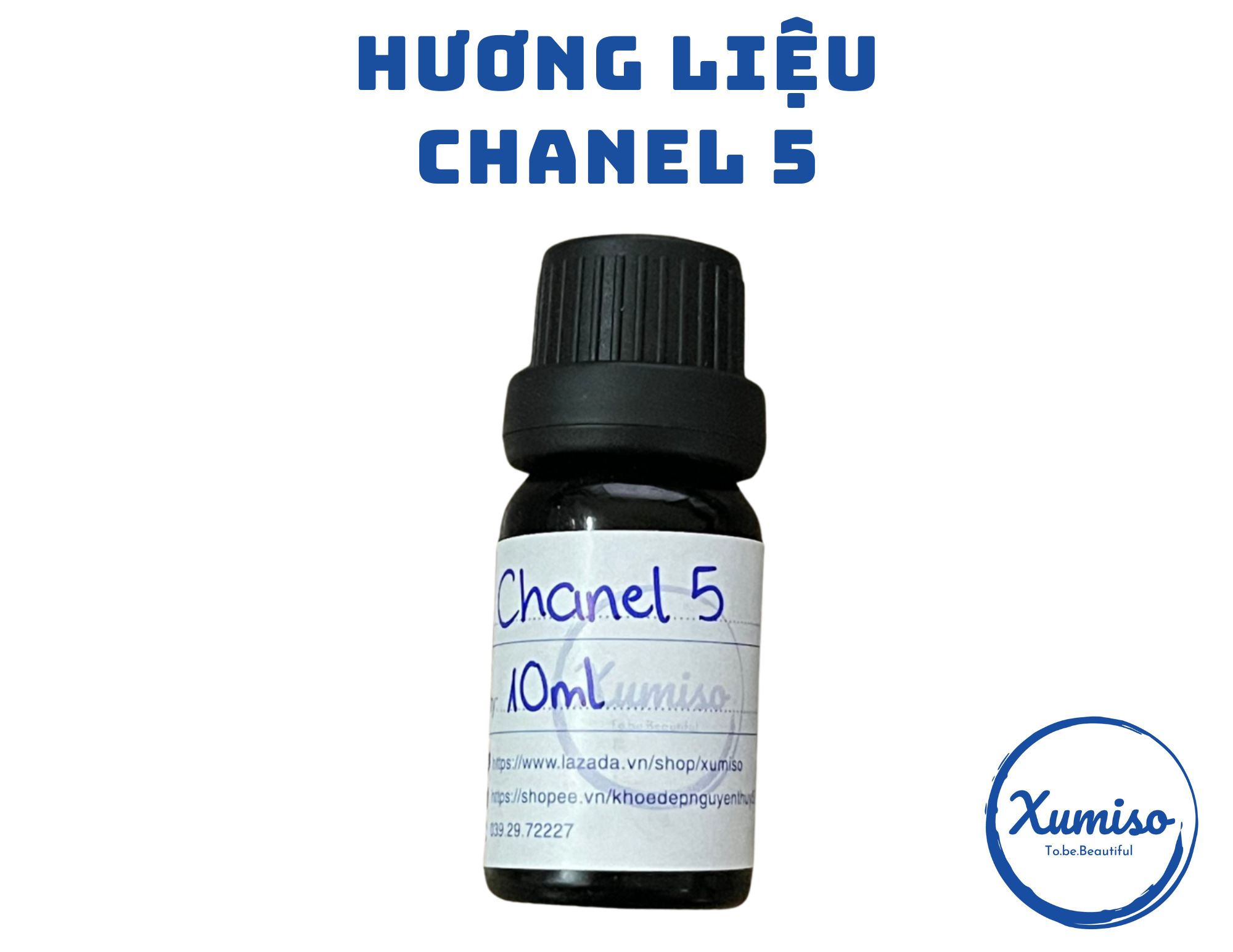 Hương liệu Cha.nel 5 - hương liệu mỹ phẩm - hương liệu nước hoa 10mL