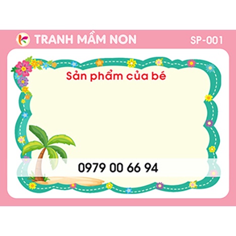 Decal Mầm Non - SẢN PHẨM CỦA BÉ (16 MẪU)