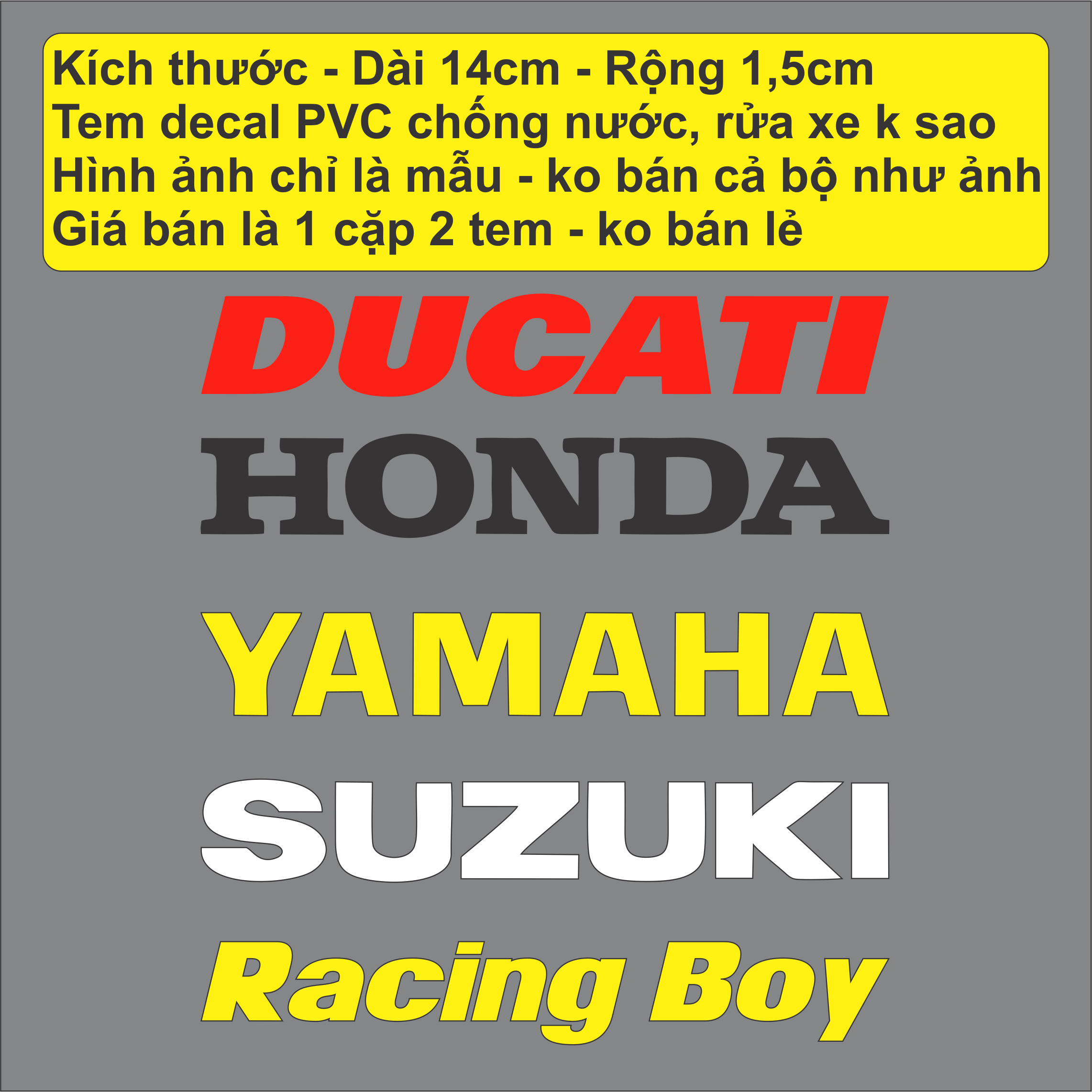 (Font gốc của hãng) 2 Tem Honda - Yamaha - Suzuki - Ducati - Racing Boy
