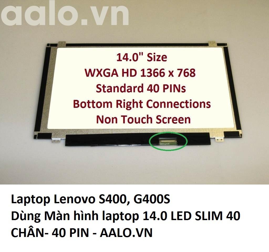 Màn hình laptop lenovo s400 g400s