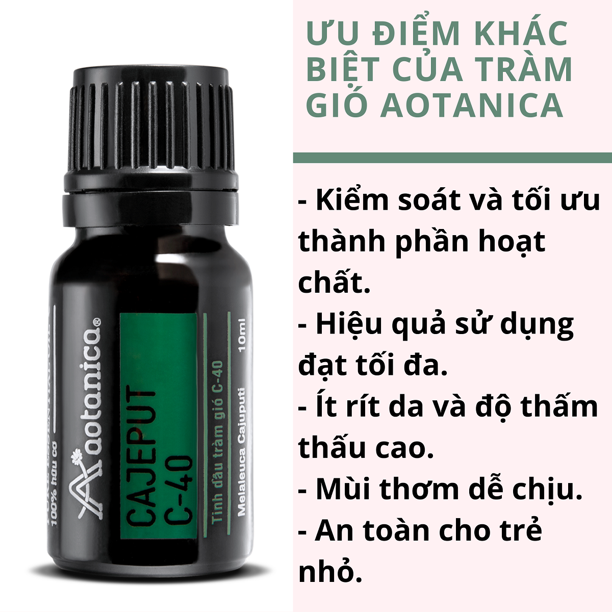 Tinh dầu tràm gió phân đoạn Cajeput C-40 Aotanica 50ml