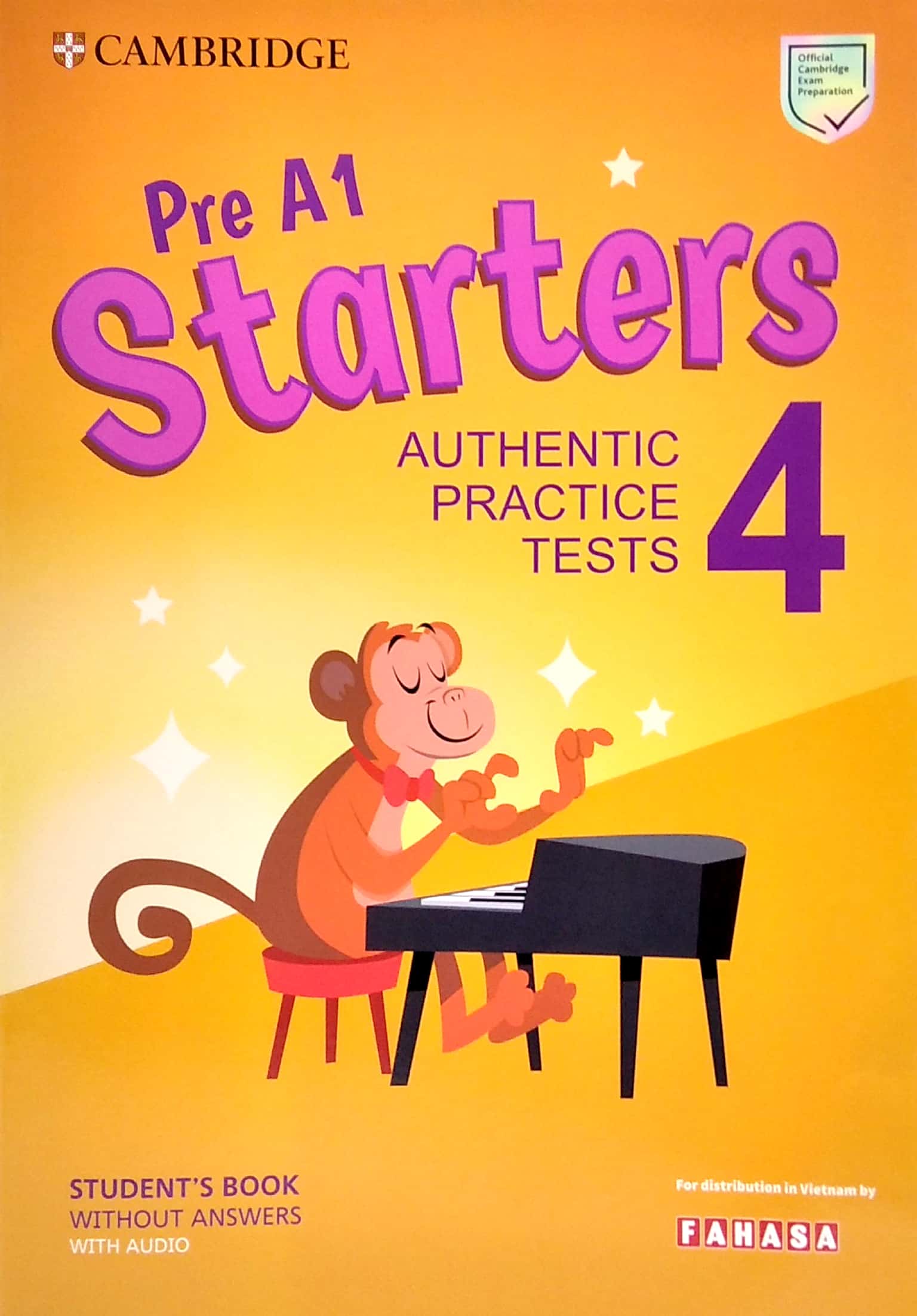 Sách - Pre A1 Starters 4 Authentic Practice Tests: Student's Book Without Answers With Audio