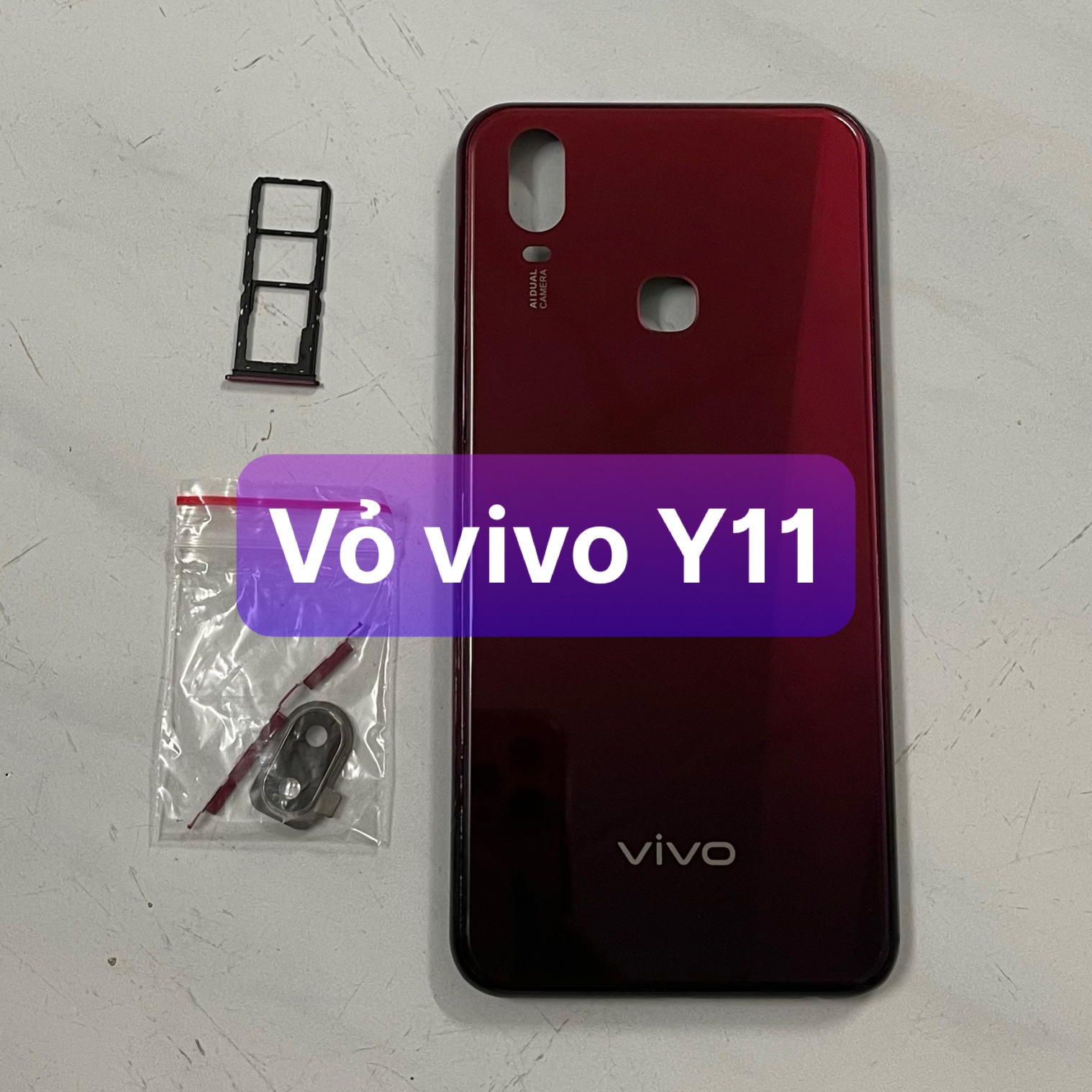 lưng vỏ vivo Y11 ,kèm khay sim,phím,kính camera,ko xương