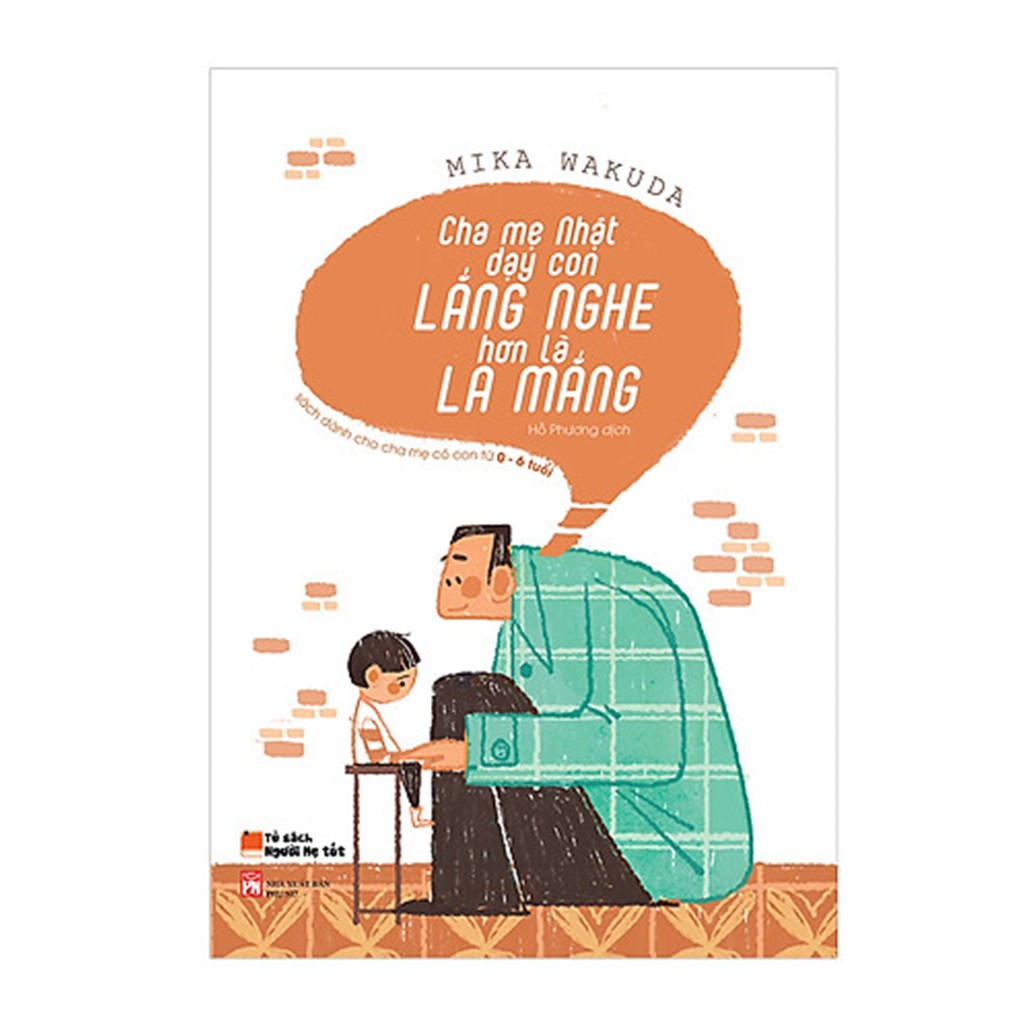 Sách - cha mẹ nhật dạy con lắng nghe hơn là la mắng