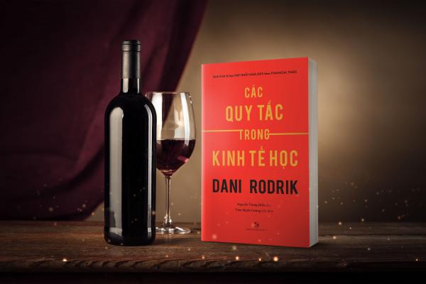 Các Quy Tắc Trong Kinh Tế Học - Dani Rodrik