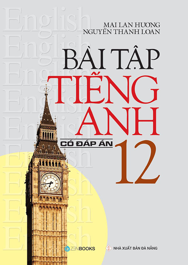Sách - bài tập tiếng anh lớp 12 - có đáp án - mai lan hương