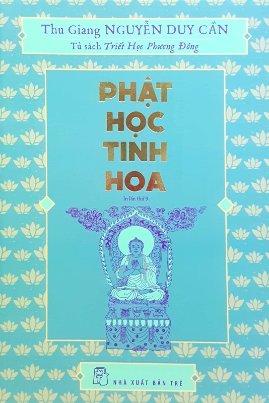 Phật Học Tinh Hoa - Thu Giang Nguyễn Duy Cần