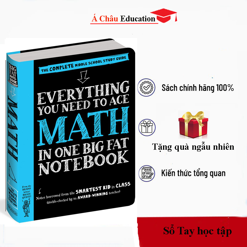 Sách Big Fat Notebook Everything You Need To Ace Maths - Sổ tay toán học bản tiếng anh - Nhà Sách Giáo Dục Á Châu