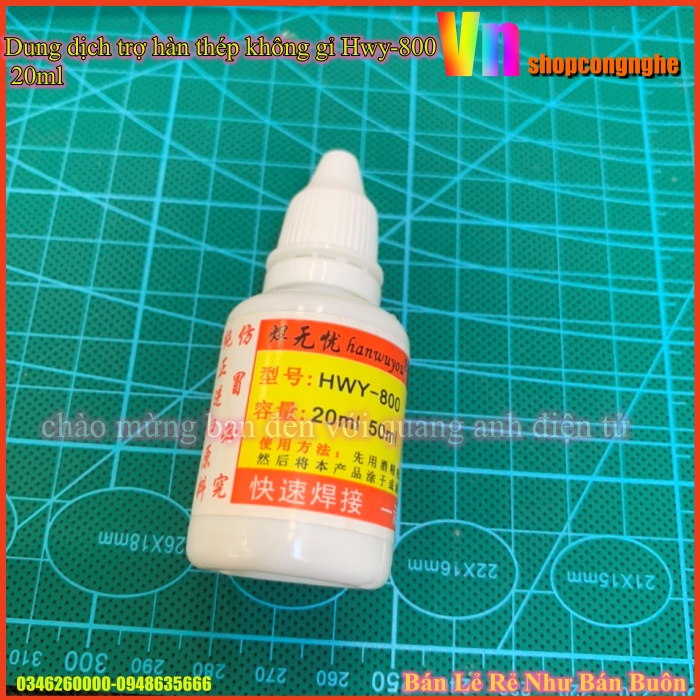 [Ảnh thật] Dung dịch trợ hàn thép không gỉ Hwy-800 20ml