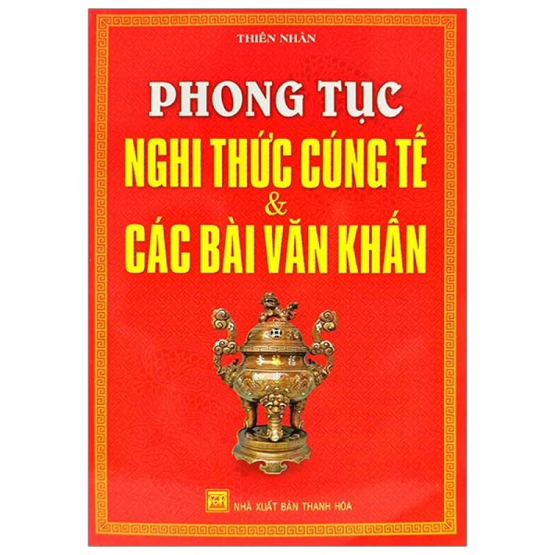 Mua Fahasa - Phong Tục Nghi Thức Cúng Tế & Các Bài Văn Khấn