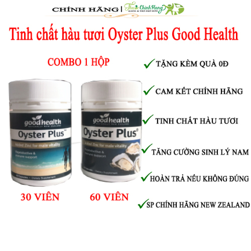 Tinh chất hàu tươi Oyster Plus Good Health tăng cường sinh lý nam giới (30 viên/lọ)