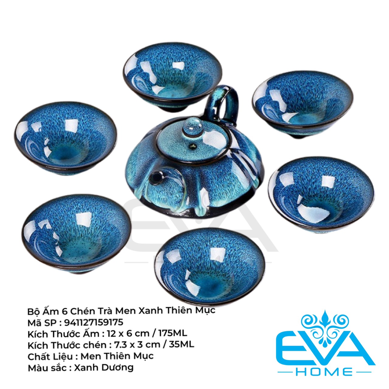 Bộ Ấm 6 Chén Pha Trà Gốm Sứ Men Xanh Thiên Mục Cao Cấp