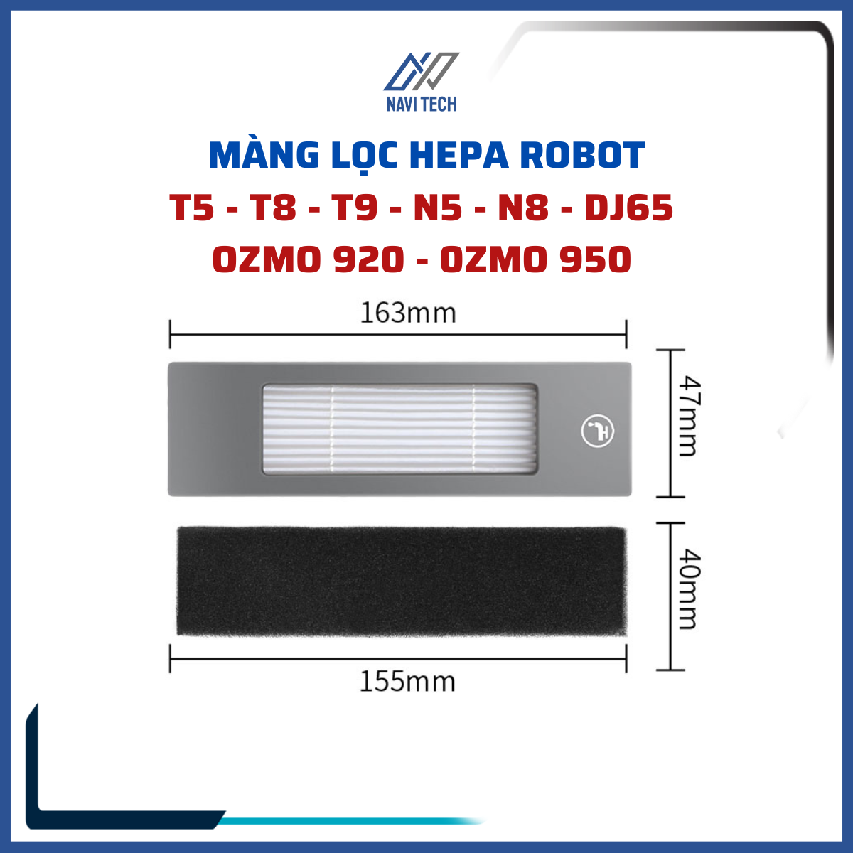 Phụ kiện màng lọc Hepa Robot hút bụi Debot T5, T8, T9, N8, N5, Ozmo 920, Ozmo 950
