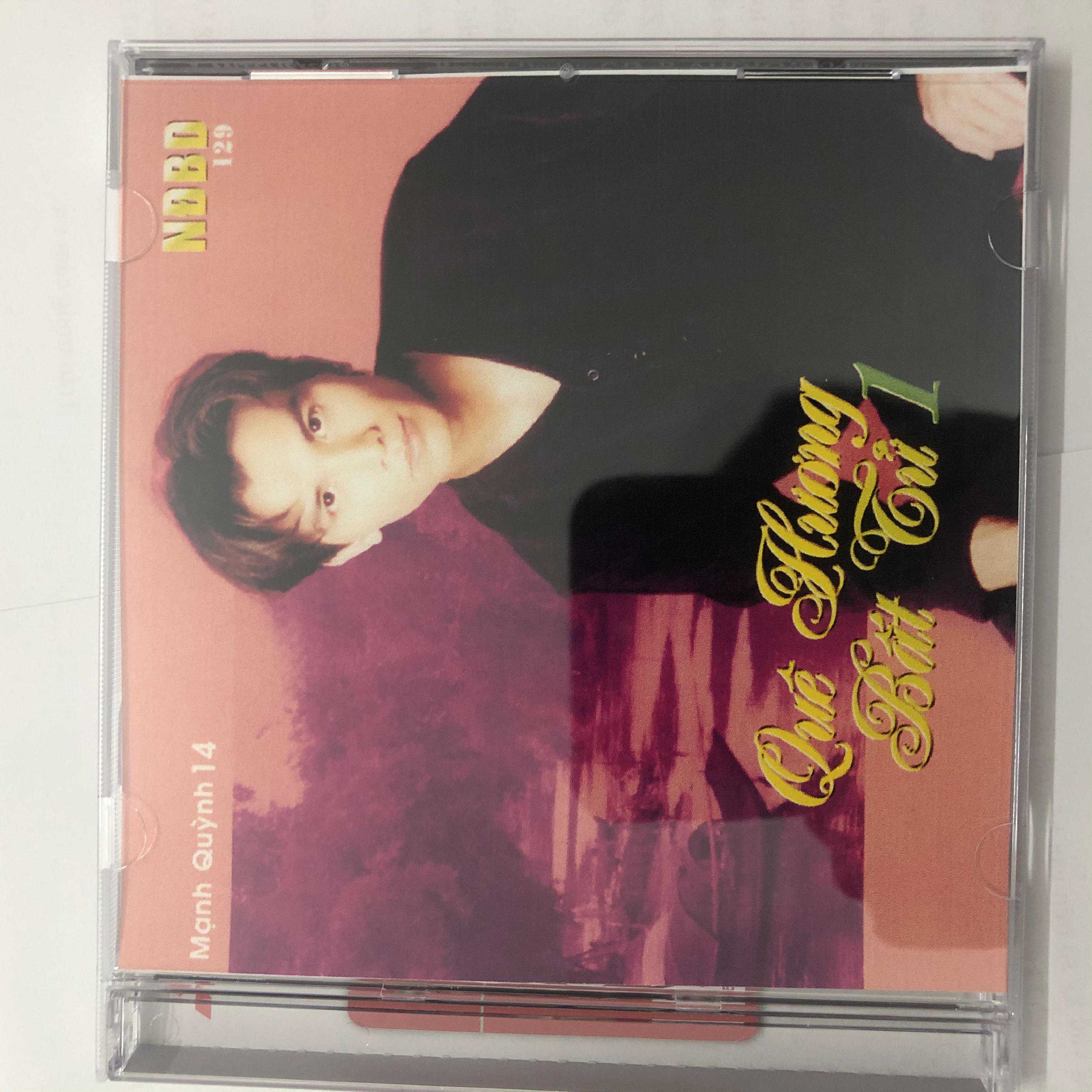 [HCM]NDBD CD 129 : Mạnh Quỳnh 4 - Quê Hương Bất Tử