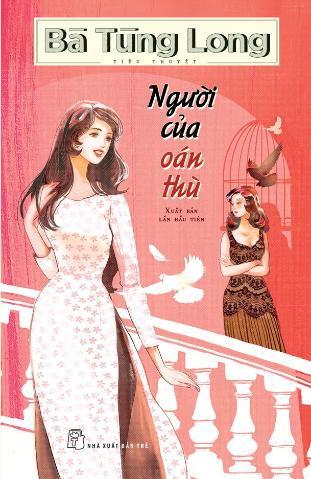 Bà Tùng Long. Người của oán thù