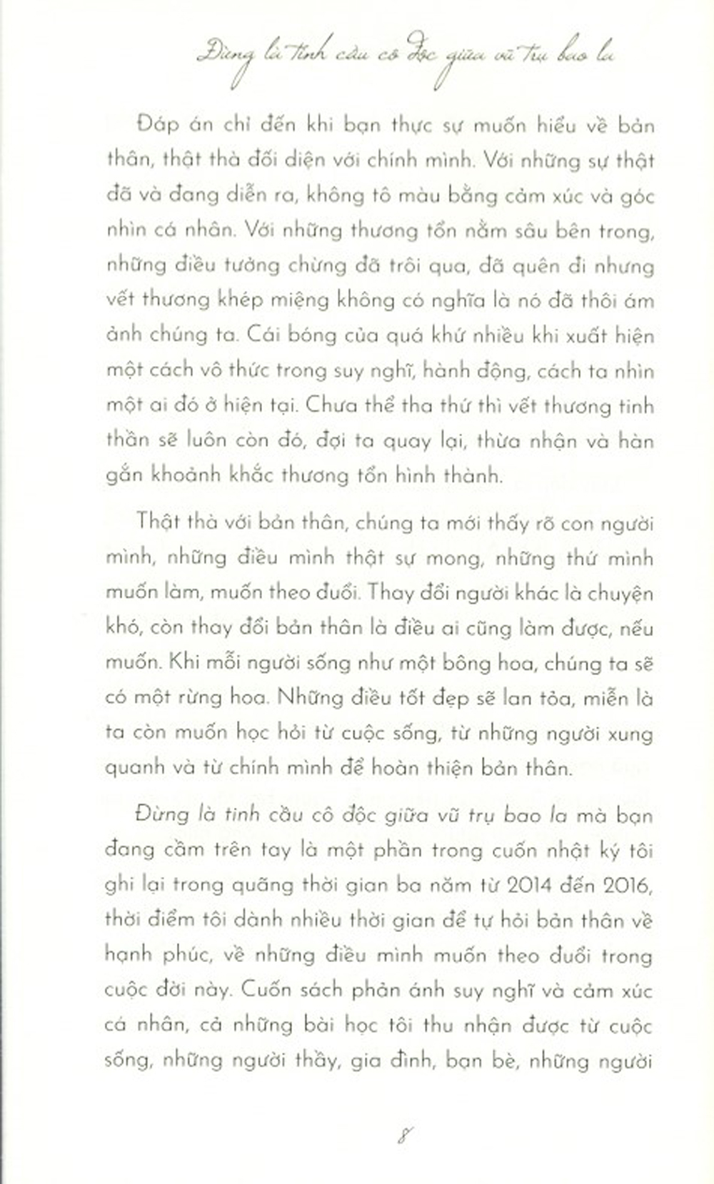 Đừng Là Tinh Cầu Cô Độc Giữa Vũ Trụ Bao La